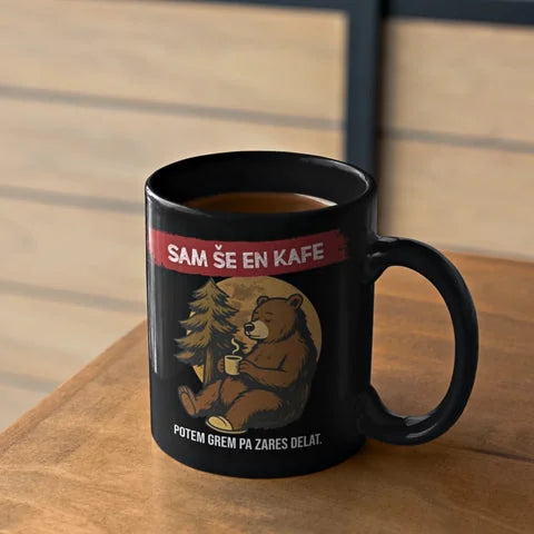 Skodelica “Sam še en kafe – potem grem pa zares delat!”