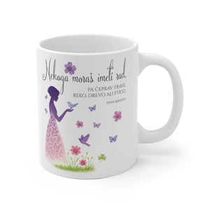 Nekoga moraš imeti rad - bela skodelica - mockup