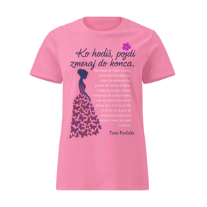 ko hodiš pojdi do konca - tone pavček - azalea majica