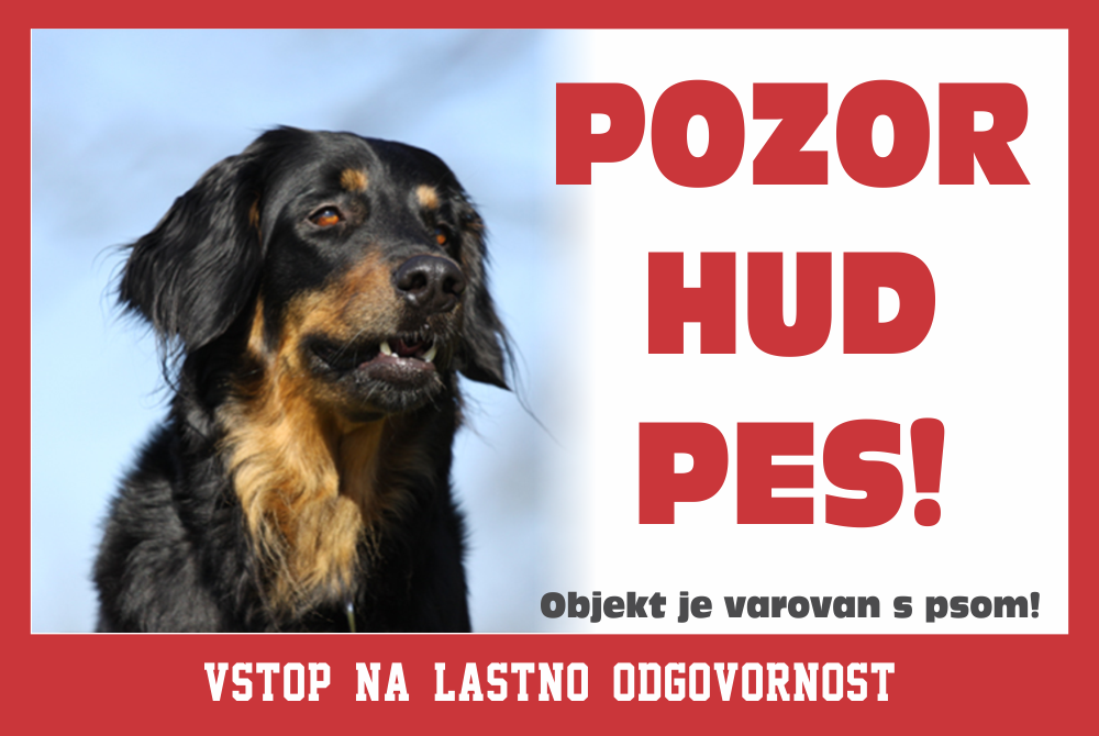 Doberman - pozorilna tabla Pozor hud pes!
