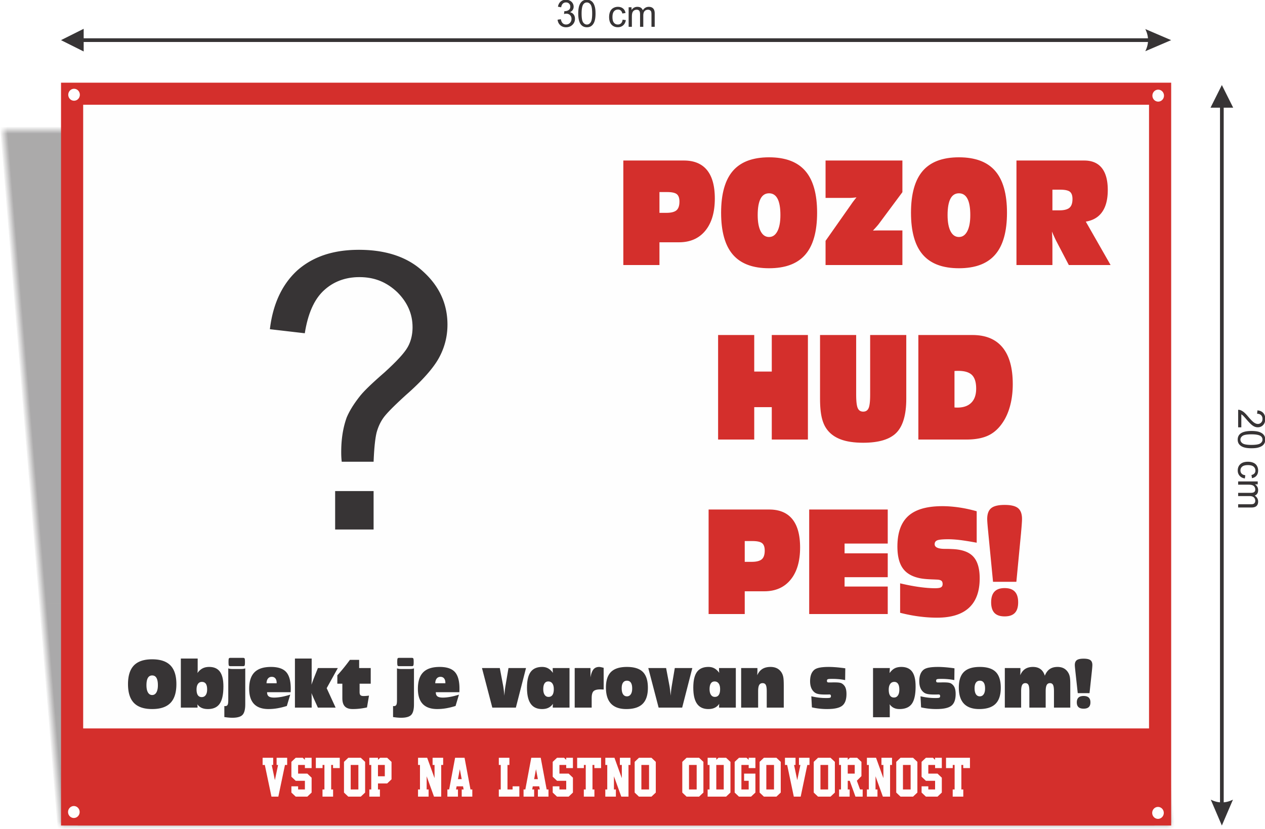 Doberman - pozorilna tabla Pozor hud pes!